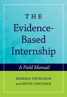 Book cover for The Evidence-Based Internship: includes CD