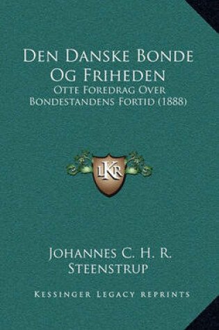 Cover of Den Danske Bonde Og Friheden
