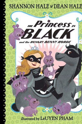 Cover of The Princess in Black and the Hungry Bunny Horde