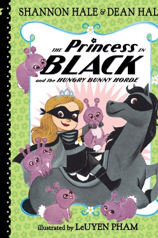 Cover of The Princess in Black and the Hungry Bunny Horde