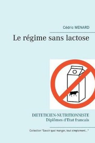 Cover of Le régime sans lactose