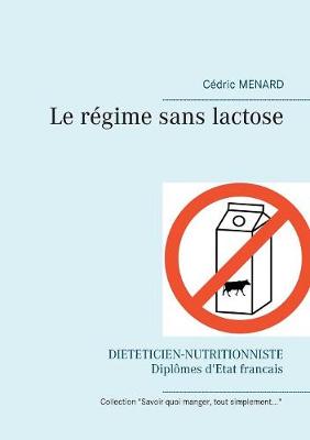 Book cover for Le régime sans lactose