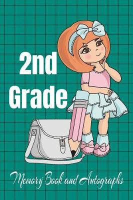 Book cover for 2nd Grade Memory Book and Autographs