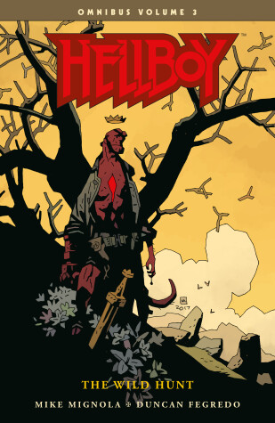 Book cover for Hellboy Omnibus Volume 3: The Wild Hunt