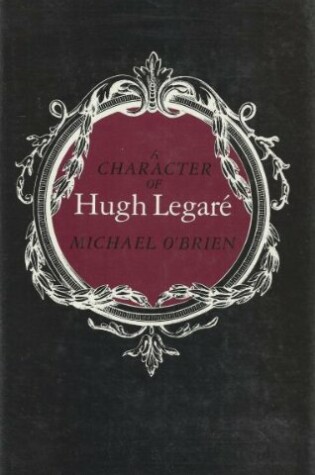 Cover of A Character of Hugh Legare