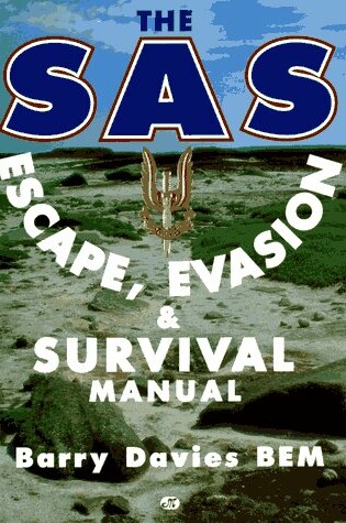 Cover of SAS Escape Evasion and Survival Manual