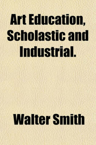 Cover of Art Education, Scholastic and Industrial.