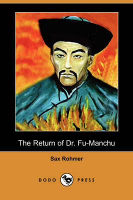Book cover for The Return of Dr. Fu-Manchu (Dodo Press)