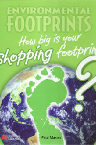Cover of Environmental Footprint: Shopping Macmillan Library