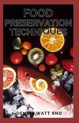 Book cover for Food Preservation Techniques