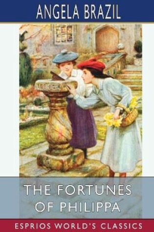 Cover of The Fortunes of Philippa (Esprios Classics)