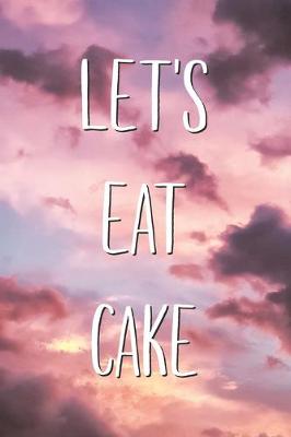 Book cover for Let's Eat Cake