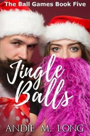 Cover of Jingle Balls