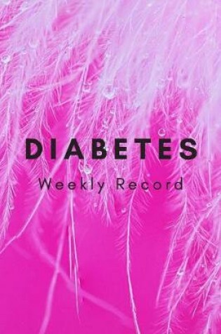 Cover of Diabetes Weekly Record