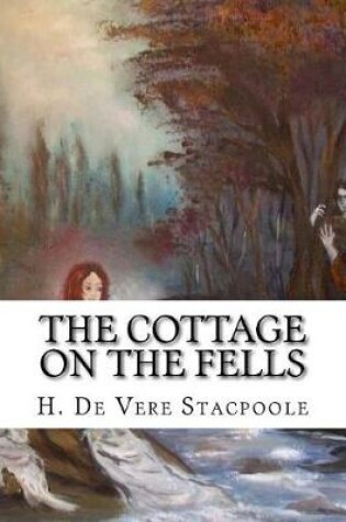 Cover of The Cottage on the Fells