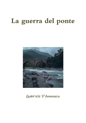 Book cover for La guerra del ponte