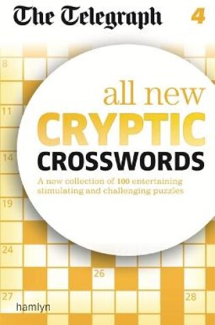 Cover of The Telegraph: All New Cryptic Crosswords 4