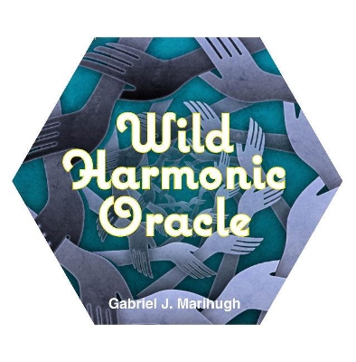 Cover of Wild Harmonic Oracle Cards: An Oracle Deck for Waking Dreamers