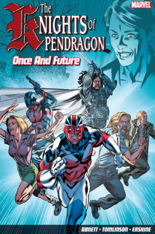 Cover of Knights of Pendragon, The Vol. 1