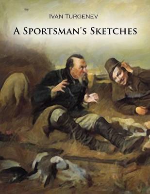 Book cover for A Sportsman's Sketches