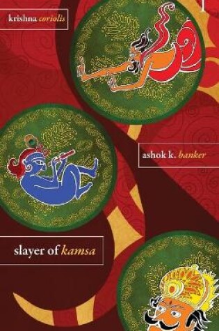 Cover of Krishna Bk 1 - Slayer Of Kamsa