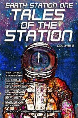 Book cover for Earth Station One Tales of the Station Vol. 2