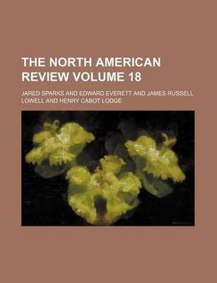 Book cover for The North American Review Volume 18