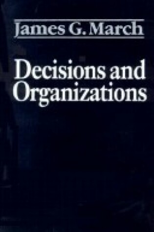 Cover of Decision and Organizations