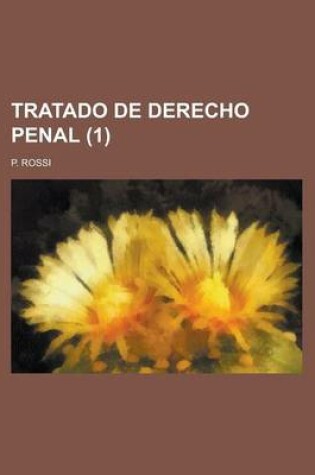 Cover of Tratado de Derecho Penal (1)