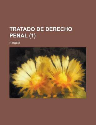 Book cover for Tratado de Derecho Penal (1)