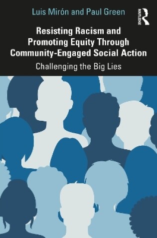 Cover of Resisting Racism and Promoting Equity Through Community-Engaged Social Action