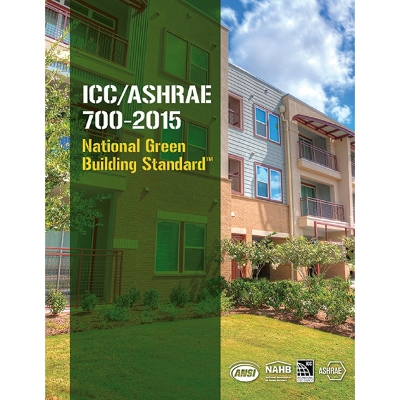 Book cover for ICC/ASHRAE 700-2015 National Green Building Standard