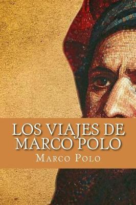 Book cover for Los Viajes de Marco Polo (Spanish Edition)