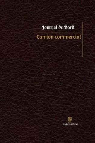 Cover of Camion commercial Journal de bord