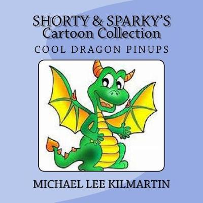 Book cover for Shorty & Sparky's Cartoon Collection