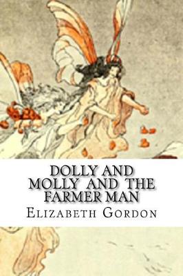 Book cover for Dolly And Molly And The Farmer Man