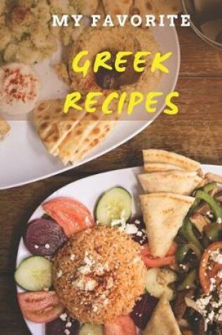 Cover of My Favorite Greek Recipes