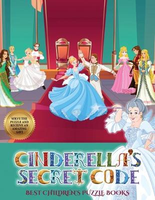 Cover of Best Children's Puzzle Books (Cinderella's secret code)