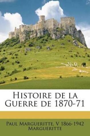 Cover of Histoire de la Guerre de 1870-71