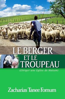 Cover of Le Berger et le Troupeau