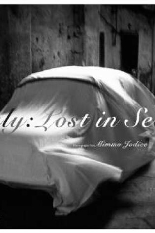 Cover of Italy: Lost in Seeing - Photographs by Mimmo Jodice