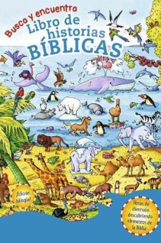 Cover of Busca y encuentra, libro de historias biblicas