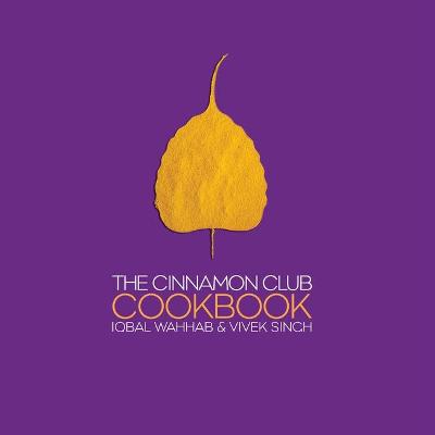 Book cover for The Cinnamon Club Cookbook