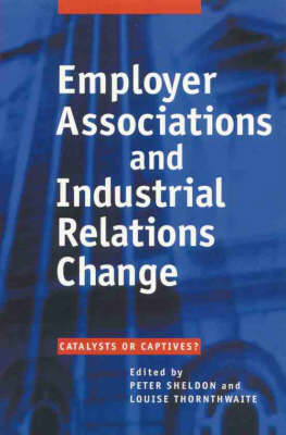 Book cover for Employer Associations and Industrial Relations Change