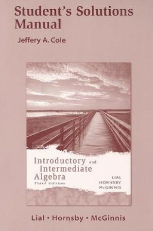 Cover of Student Solutions Manual for Introductory and Intermediate Algebra