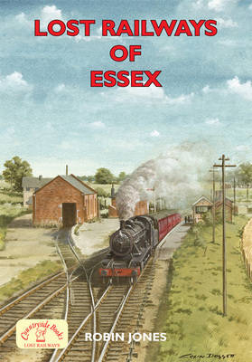 Book cover for Lost Railways of Essex