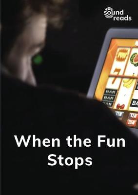 Book cover for When the Fun Stops