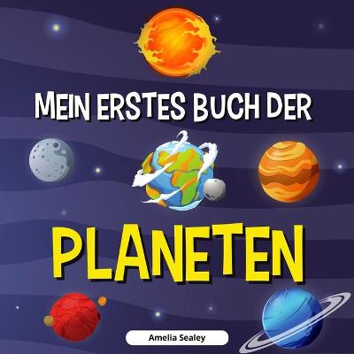 Book cover for Mein Erstes Buch Der Planeten