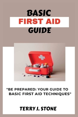 Cover of Basic First Aid Guide