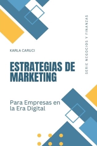 Cover of Estrategias de marketing para empresas en la era digital